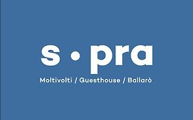 Sopra Moltivolti Guesthouse